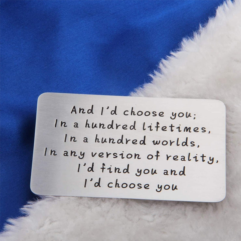 "And I'd choose you" graveret kort i metal til tegnebog